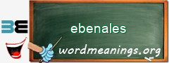 WordMeaning blackboard for ebenales